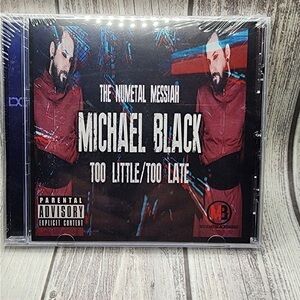 Micheal black too little too late cd sealed